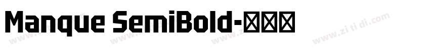 Manque SemiBold字体转换
